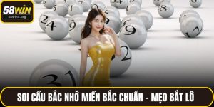 Soi cầu bắc nhớ miền bắc